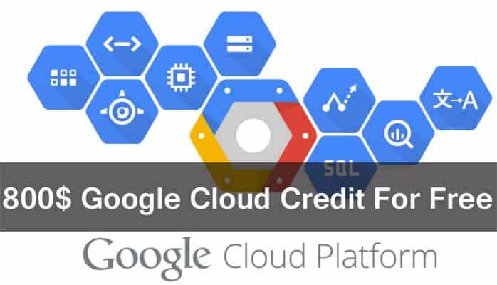 How To Get 800 Google Cloud Credit For Free Techpanga