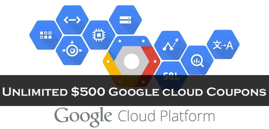 Unlimited $500 Google cloud Coupons