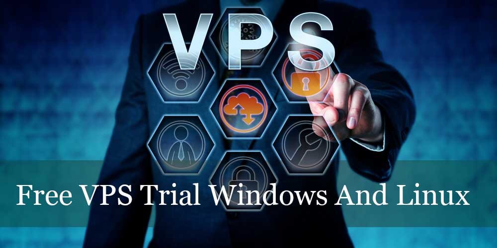 free vps trial winows and linux