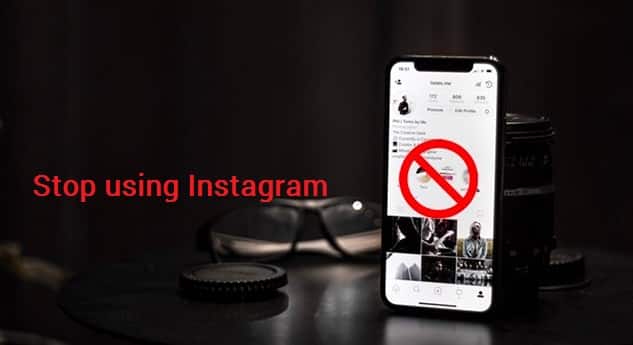 Stop using Instagram