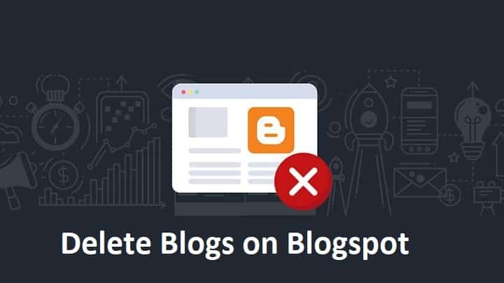 Delete Blogs on Blogspot