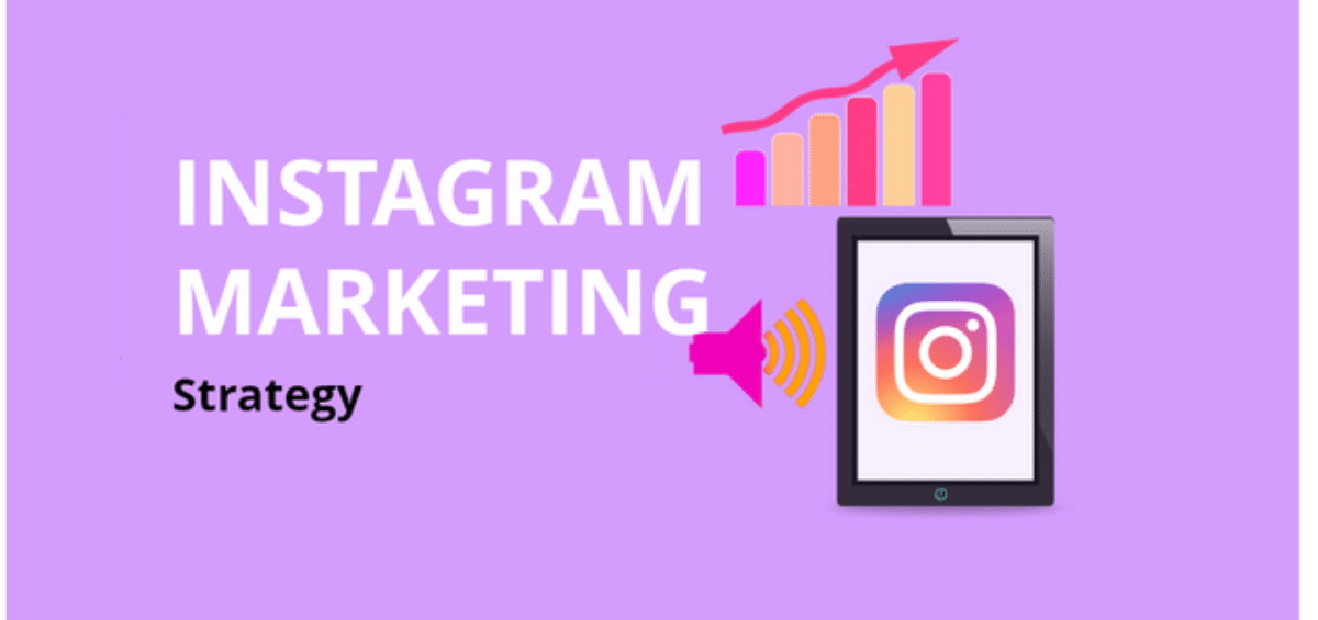 instagram Marketing Strategies