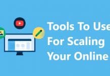 Tools To Use For Scaling Your Online Business