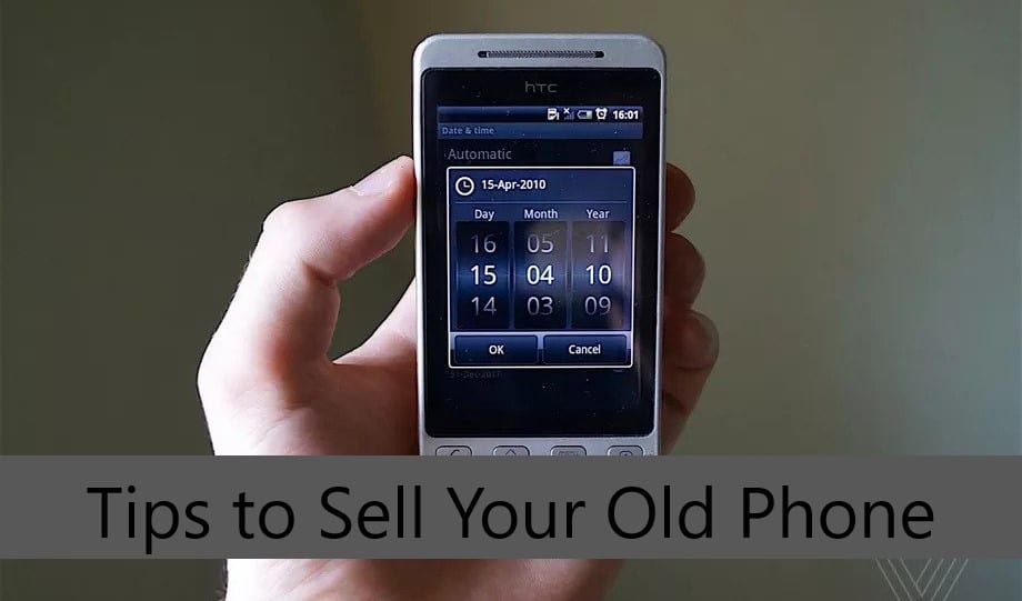 Tips to Sell Your Old Phone