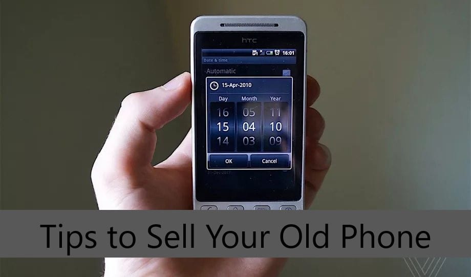 A Few Tips to Sell Your Old Phone 2020 - TechPanga