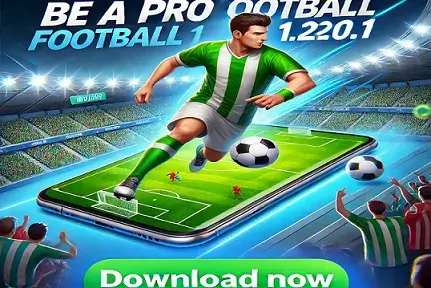 Download Be A Pro Football 1.220.1 APK + OBB Latest Version