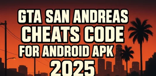 GTA San Andreas Cheats Code for Android APK 2025 GTA San Andreas Cheats Code