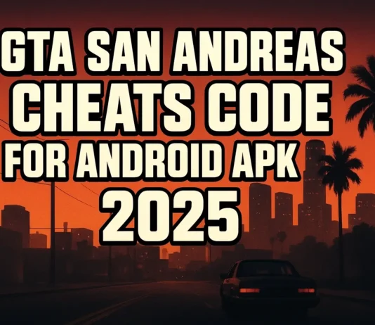 GTA San Andreas Cheats Code for Android APK 2025 GTA San Andreas Cheats Code