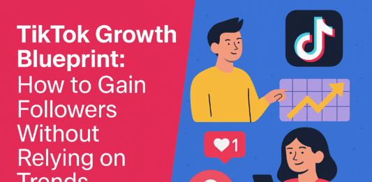 TikTok Growth Blueprint: How to Gain Followers Without Relying on Trends
