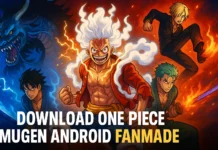 Download One Piece MUGEN Android fan-made Version 2025 One Piece MUGEN Android