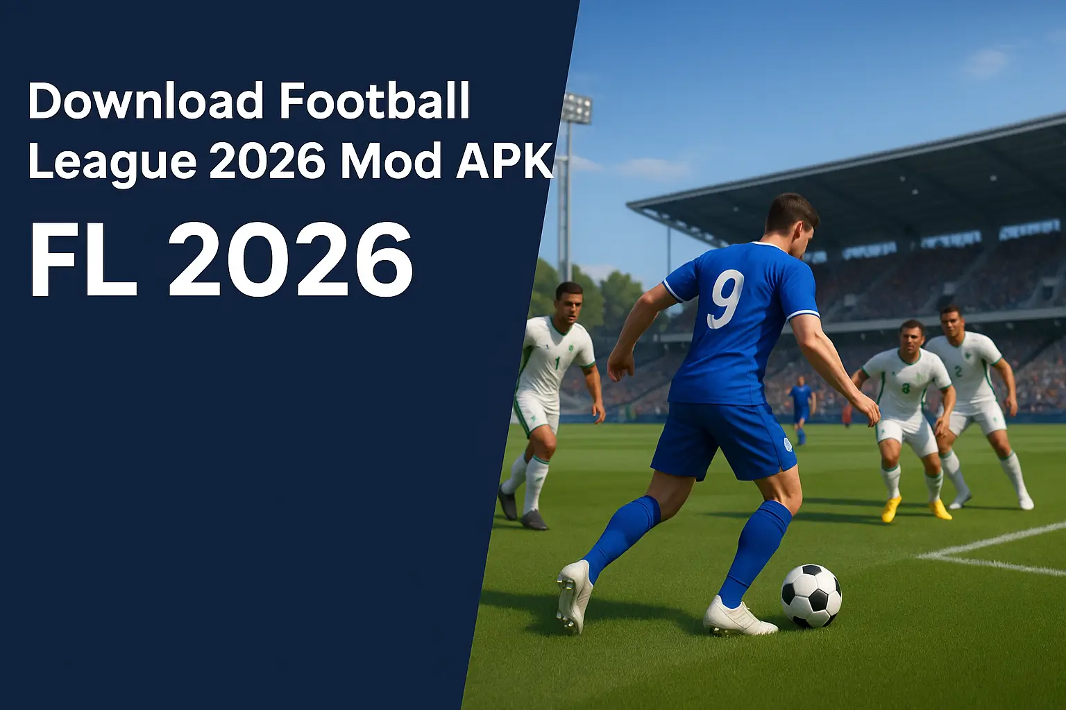 Football League 2026 Mod APK