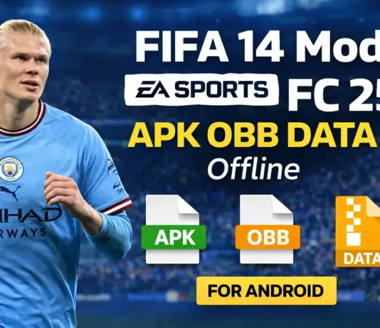 FIFA 14 Mod EA Sports FC 25 APK OBB DATA Offline